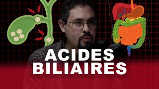 Comprendre les Acides Biliaires [upl. by Harrison]