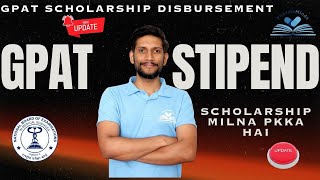 GPAT Scholarship Disbursement  Scholarship Update 202324202425  Pharmaminds gpatscholarship [upl. by Nnalyrehs]