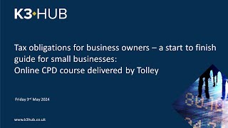 Tax obligations for business owners Online CPD course delivered by Tolley [upl. by Raskin]