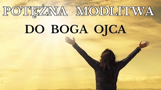 Modlitwa wieczorna do Boga Ojca [upl. by Yelah]