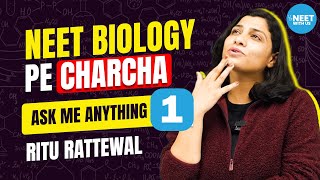 NEET BIOLOGY pe Charcha 1 How to Crack NEET Motivation NEET Crash Course NCERT  Ritu Rattewal [upl. by Chyou333]