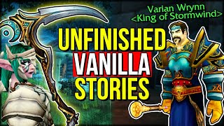 The Unfinished Stories of Vanilla WoW  World of Warcraft [upl. by Yacano983]