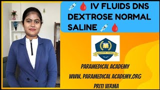 IV fluids Dextrose normal saline  DNS Bottal 💉🧠🫀🫁🩸🧑‍⚕️ [upl. by Ecinej]