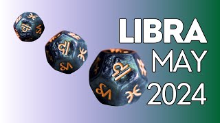 Libra May 2024 Monthly Tarot Reading [upl. by Suehtomit]