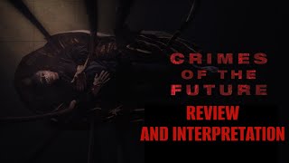 David Cronenbergs Crimes of the Future Review  What Was the Meaning [upl. by Parry957]