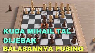 PENGORBANAN DILEMA MIKHAIL TAL BIKIN PUSING [upl. by Euqirne]