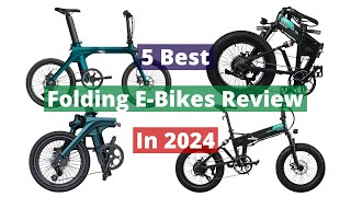 5 Best Folding Electric Bikes In 2024 Review [upl. by Asante]