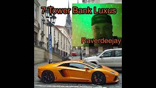 Raverdeejay feat KX  7 Tower Bank Luxus  Rastatt Rastatt City  Stuttgart  Heidelberg Karlsruhe [upl. by Bevon]