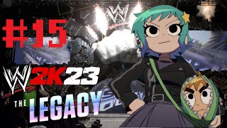 WWE 2K23 The Legacy Part 15 [upl. by Ennaoj959]