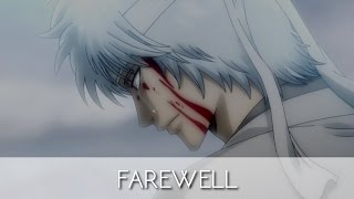 ASMV Gintama  Farewell  Shogun Assassination Arc [upl. by Rednijar]