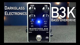 Darkglass Electronics B3K Demo [upl. by Arihsa]