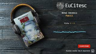 2▶️ Poezii  Mihai Eminescu  Carte Audio  audiobook [upl. by Renaxela]