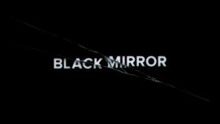 BLACK MIRROR A Tribute [upl. by Ehcsrop]