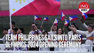 Team Philippines sails into Paris Olympics 2024 opening ceremony [upl. by Onitsuaf]