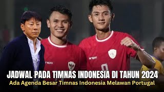 🔴JADWAL PADAT TIMNAS INDONESIA  Ahir 2024 Ada Agenda Besar Timnas Indonesia Melawan Portugal [upl. by Kean695]