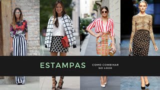 Como misturar estampas no LOOK [upl. by Noxin]