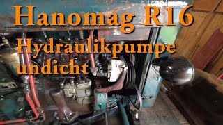 Hanomag R16 Hydraulikpumpe reparieren [upl. by Ahtaga383]