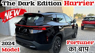 New Tata Harrier Facelift 2024  The Dark Edition  harrier Pure plus s dark edition  harrier 2024 [upl. by Haikezeh]