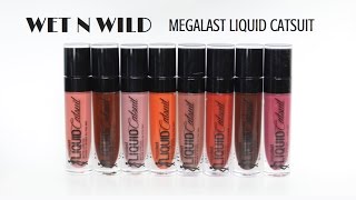 SWATCH  REVIEW WET N WILD MEGALAST LIQUID CATSUIT MATTE LIPSTICK [upl. by Eirellav]