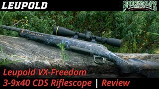 Leupold VX Freedom 3 9x40 CDS Riflescope  Review [upl. by Dolley898]