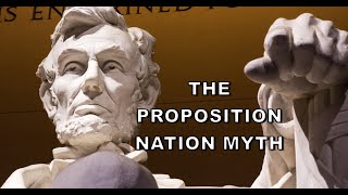 The Proposition Nation Myth [upl. by Hammer916]