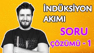 İndüksiyon Akımı Soru Çözümü  1  PDF [upl. by Oriole617]