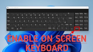 How to Enable on Screen keyboard in windows 11 [upl. by Palmira]