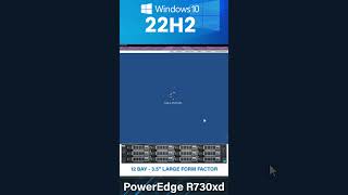 How to install windows 10 22h2 on Server Dell R730XD shorts [upl. by Euqinehs]