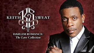 Keith Sweat  Harlem Romance Full Album HD  Keith Sweat  Best Love Songs [upl. by Pier]