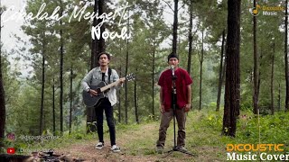 COBALAH MENGERTI  NOAH  COVER DICOUSTIC FEAT YUPARDA OFFICIAL [upl. by Raf]