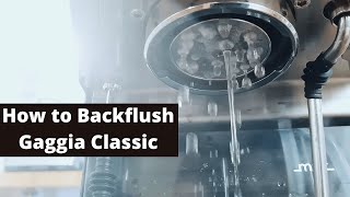 How to Backflush your Gaggia Classic Pro amp Other Espresso Machines [upl. by Nebra]