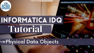 Informatica IDQ Tutorial  04 Physical Data Objects [upl. by Risa349]