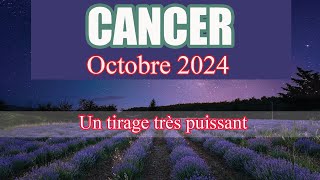 CANCER OCTOBRE 2024  quotDe labondance sur votre chemin un bel équilibre  Général et Sentimental [upl. by Shippee]