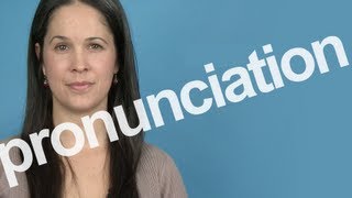 How to Pronounce PRONUNCIATION in American English [upl. by Anisirhc]