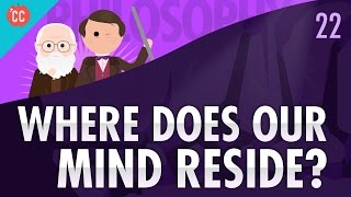 Where Does Your Mind Reside Crash Course Philosophy 22 [upl. by Retsel371]