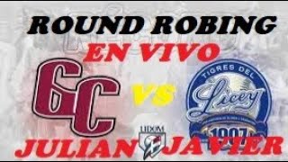 GIGANTES VS TIGRES DEL LICEY EN VIVO ANTESALA GIGANTE ROUND ROBING [upl. by Tiram533]