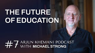 7 – Michael Strong Deschooling Society and The Future of Education [upl. by Loralee]