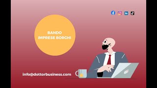 BANDO IMPRESE BORGHI QUELLO CHE DEVI SAPERE wwwdottorbusinesscom [upl. by Jilly]