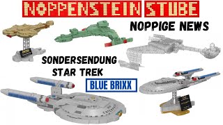 Noppige News Sondersendung  Blue Brixx bringt die nächste Star Trek Welle [upl. by Ymar]