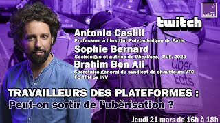 🚕 Travailleurs des plateformes  peuton sortir de lubérisation   REPLAY TWITCH [upl. by Oibaf]