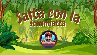 SALTA CON LA SCIMMIETTA  VIDEO PER BAMBINI [upl. by Aryan]