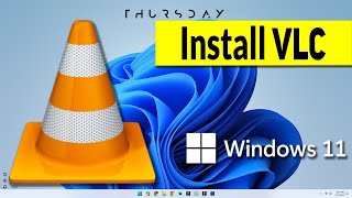 How to Install VLC Media Player in Windows 11 [upl. by Yoccm]