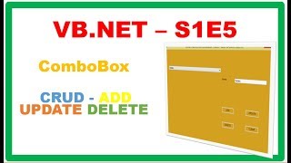 VBNET S1E5  ComboBox CRUD  ADD UPDATE DELETE [upl. by Aicelav973]