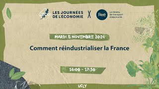 Comment réindustrialiser la France   511  16h00 UCLY [upl. by Onitnelav]