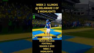 WEEK 2 ILLINOIS FIGHTING ILLINI  DELAWARE FIGHTIN BLUE HENS 2 OF 2 HIGHLIGHTS [upl. by Enalb]