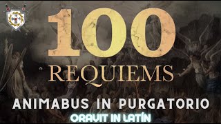 100 requiems Animabus in Purgatorio Miercoles [upl. by Lachus]