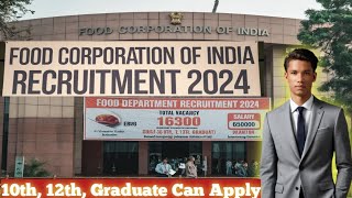 FCI RECRUITMENT 2024  FOOD DEPARTMENT RECRUITMENT 2024  FCI VACANCY 2024GOVT JOBS [upl. by Tychon]