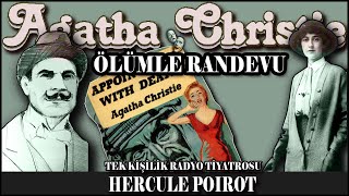 Ölümle Randevu  AGATHA CHRISTIE  TKRT [upl. by Lertsek]