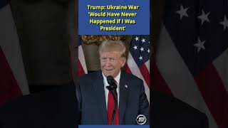 Trump Ukraine War Would Have Never Happened if I Was President [upl. by Haymes]