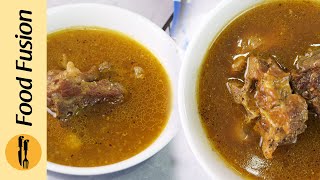 Mutton Yakhni Soup Recipe by Food Fusion [upl. by Greenwald]